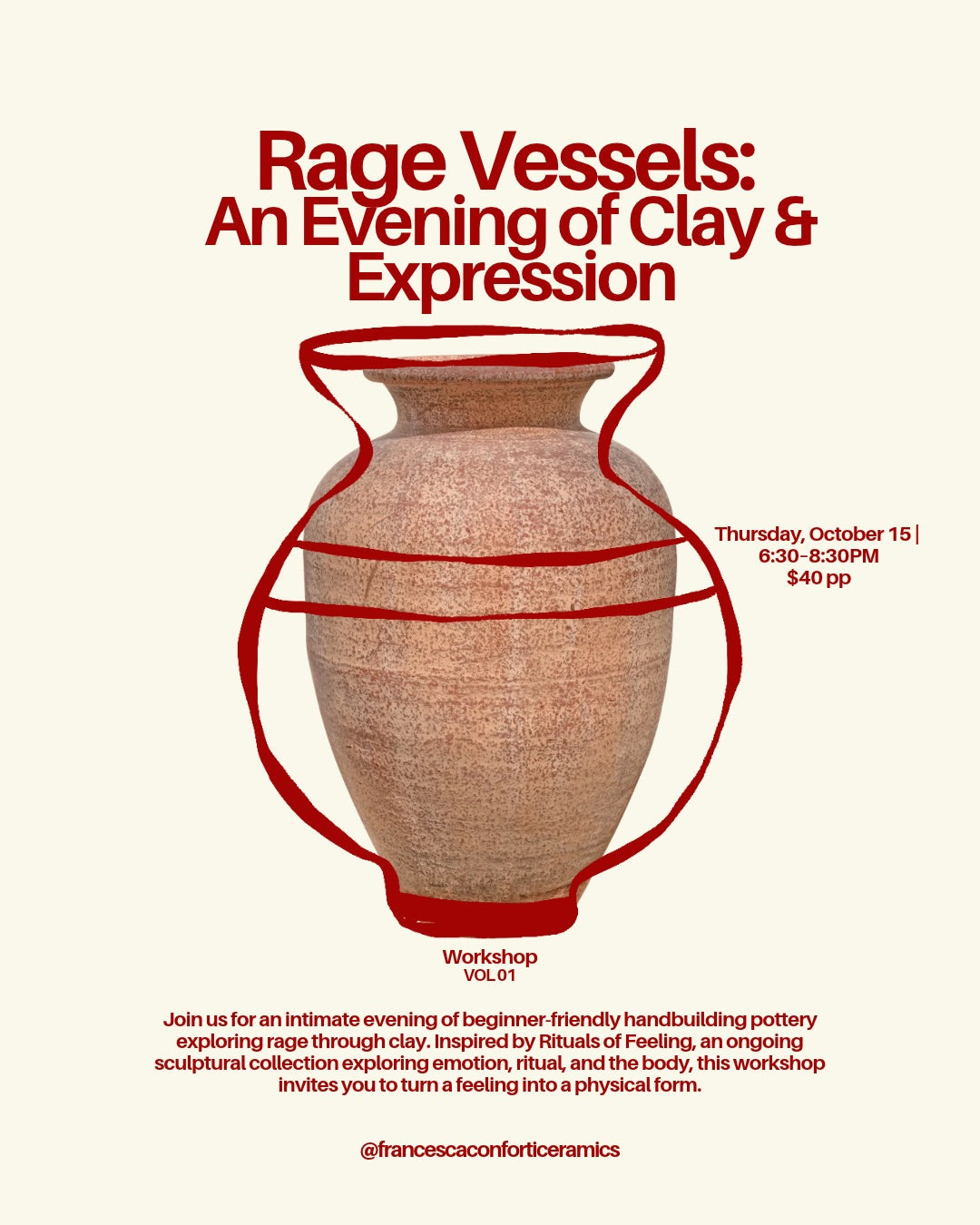 Rage Vessels: An Evening of Clay & Expression Thursday Oct 15