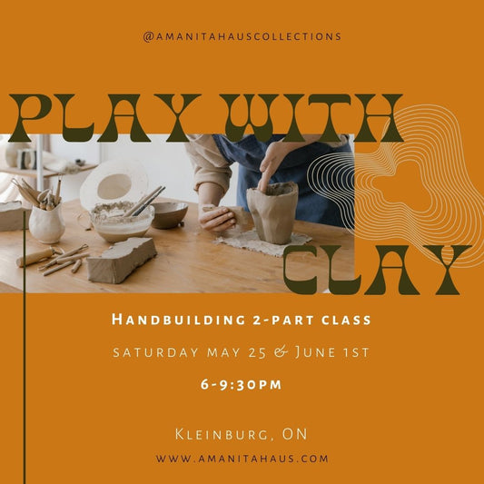 Play with Clay- Saturday May 25 & June 1