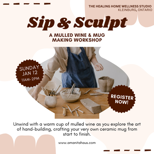 Sip & Sculpt- A Mulled Wine & Mug Making Workshop: Sunday January 12th